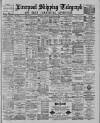 Liverpool Shipping Telegraph and Daily Commercial Advertiser Wednesday 11 August 1886 Page 1