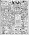Liverpool Shipping Telegraph and Daily Commercial Advertiser Saturday 05 February 1887 Page 1