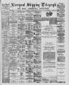 Liverpool Shipping Telegraph and Daily Commercial Advertiser Wednesday 02 March 1887 Page 1