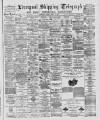 Liverpool Shipping Telegraph and Daily Commercial Advertiser Tuesday 15 March 1887 Page 1