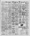 Liverpool Shipping Telegraph and Daily Commercial Advertiser