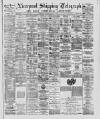 Liverpool Shipping Telegraph and Daily Commercial Advertiser Wednesday 06 April 1887 Page 1