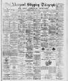 Liverpool Shipping Telegraph and Daily Commercial Advertiser Tuesday 12 April 1887 Page 1