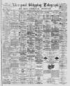 Liverpool Shipping Telegraph and Daily Commercial Advertiser Thursday 28 April 1887 Page 1