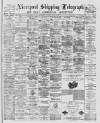 Liverpool Shipping Telegraph and Daily Commercial Advertiser Saturday 30 April 1887 Page 1
