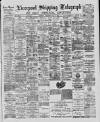 Liverpool Shipping Telegraph and Daily Commercial Advertiser Wednesday 22 June 1887 Page 1