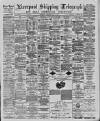 Liverpool Shipping Telegraph and Daily Commercial Advertiser Saturday 09 July 1887 Page 1