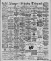 Liverpool Shipping Telegraph and Daily Commercial Advertiser Friday 22 July 1887 Page 1
