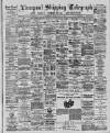 Liverpool Shipping Telegraph and Daily Commercial Advertiser Friday 29 July 1887 Page 1