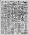 Liverpool Shipping Telegraph and Daily Commercial Advertiser