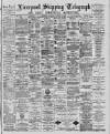 Liverpool Shipping Telegraph and Daily Commercial Advertiser