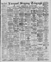 Liverpool Shipping Telegraph and Daily Commercial Advertiser