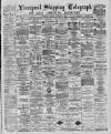 Liverpool Shipping Telegraph and Daily Commercial Advertiser