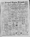 Liverpool Shipping Telegraph and Daily Commercial Advertiser Thursday 19 January 1888 Page 1