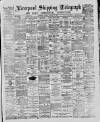 Liverpool Shipping Telegraph and Daily Commercial Advertiser Friday 27 January 1888 Page 1