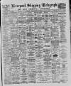 Liverpool Shipping Telegraph and Daily Commercial Advertiser Monday 06 February 1888 Page 1