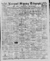 Liverpool Shipping Telegraph and Daily Commercial Advertiser Friday 17 February 1888 Page 1