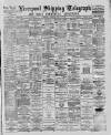 Liverpool Shipping Telegraph and Daily Commercial Advertiser