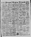 Liverpool Shipping Telegraph and Daily Commercial Advertiser Saturday 28 July 1888 Page 1