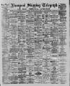 Liverpool Shipping Telegraph and Daily Commercial Advertiser Saturday 11 August 1888 Page 1