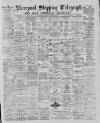 Liverpool Shipping Telegraph and Daily Commercial Advertiser Saturday 08 September 1888 Page 1