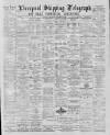 Liverpool Shipping Telegraph and Daily Commercial Advertiser Thursday 27 September 1888 Page 1
