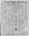 Liverpool Shipping Telegraph and Daily Commercial Advertiser Saturday 06 October 1888 Page 1