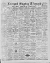 Liverpool Shipping Telegraph and Daily Commercial Advertiser Saturday 13 October 1888 Page 1