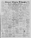 Liverpool Shipping Telegraph and Daily Commercial Advertiser Wednesday 14 November 1888 Page 1