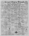 Liverpool Shipping Telegraph and Daily Commercial Advertiser Thursday 29 November 1888 Page 1