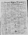 Liverpool Shipping Telegraph and Daily Commercial Advertiser Thursday 06 December 1888 Page 1