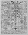 Liverpool Shipping Telegraph and Daily Commercial Advertiser Saturday 22 December 1888 Page 1