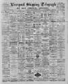 Liverpool Shipping Telegraph and Daily Commercial Advertiser