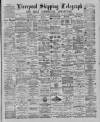 Liverpool Shipping Telegraph and Daily Commercial Advertiser