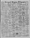 Liverpool Shipping Telegraph and Daily Commercial Advertiser Thursday 09 May 1889 Page 1