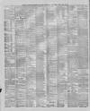 Liverpool Shipping Telegraph and Daily Commercial Advertiser Monday 20 May 1889 Page 4