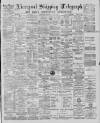 Liverpool Shipping Telegraph and Daily Commercial Advertiser Wednesday 12 June 1889 Page 1