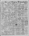 Liverpool Shipping Telegraph and Daily Commercial Advertiser Tuesday 03 September 1889 Page 1