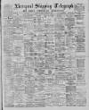 Liverpool Shipping Telegraph and Daily Commercial Advertiser Friday 06 September 1889 Page 1
