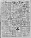 Liverpool Shipping Telegraph and Daily Commercial Advertiser Saturday 07 September 1889 Page 1