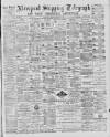 Liverpool Shipping Telegraph and Daily Commercial Advertiser Tuesday 22 October 1889 Page 1