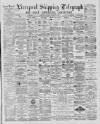 Liverpool Shipping Telegraph and Daily Commercial Advertiser Tuesday 05 November 1889 Page 1