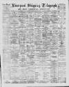 Liverpool Shipping Telegraph and Daily Commercial Advertiser Monday 20 January 1890 Page 1