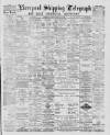 Liverpool Shipping Telegraph and Daily Commercial Advertiser Tuesday 18 February 1890 Page 1