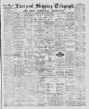 Liverpool Shipping Telegraph and Daily Commercial Advertiser Thursday 13 March 1890 Page 1