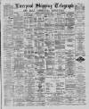 Liverpool Shipping Telegraph and Daily Commercial Advertiser Saturday 29 March 1890 Page 1