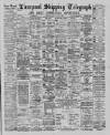 Liverpool Shipping Telegraph and Daily Commercial Advertiser Friday 04 April 1890 Page 1