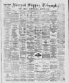 Liverpool Shipping Telegraph and Daily Commercial Advertiser Thursday 22 May 1890 Page 1