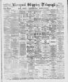 Liverpool Shipping Telegraph and Daily Commercial Advertiser Friday 30 May 1890 Page 1