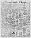 Liverpool Shipping Telegraph and Daily Commercial Advertiser Tuesday 10 June 1890 Page 1